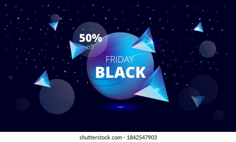
space vector background with stars, volumetric geometric shapes and the inscription black friday
