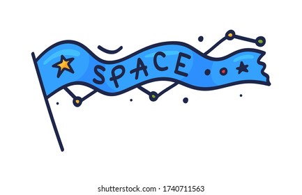 Space vector illustration. A hand-drawn flag with the word space written on it. Stars and constellations in doodle style. Diary sticker