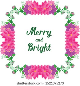 Space for your text, merry and bright, with sketch of colorful flower frame. Vector