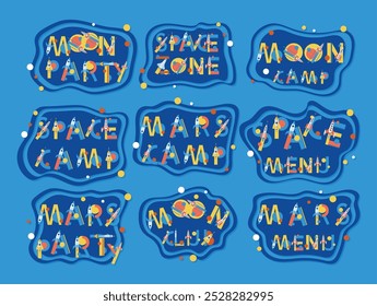 Space zone moon camp party club mars menu stickers design template set vector flat illustration. Cosmic galaxy astronomy universe travel exploration letters with spaceship rocket and planet label