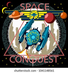 The spacecraft takes off against the background of the unknown planet. Emblem of conquering the cosmos. Background, text and planets are located on separate layers and can be easily disabled.