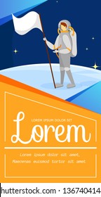 Spaceman Character Wearing Spacesuit Exploring Outer Space. Astronaut Holding White Flag. Cosmonaut Stand on Novel Planet Surface. Vertical Banner with Copy Space. Cartoon Flat Vector Illustration.