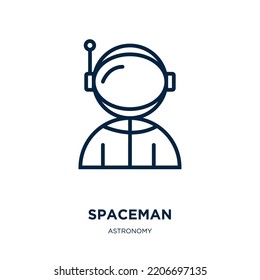 Spaceman Icon From Astronomy Collection. Thin Linear Spaceman, Space, Astronaut Outline Icon Isolated On White Background. Line Vector Spaceman Sign, Symbol For Web And Mobile