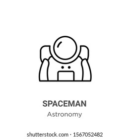 Spaceman outline vector icon. Thin line black spaceman icon, flat vector simple element illustration from editable astronomy concept isolated on white background