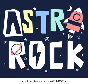 Spaceship print design with slogan. Vector illustration design for fashion fabrics, textile graphics, prints.