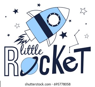Spaceship print design with slogan. Vector illustration design for fashion fabrics, textile graphics, prints.