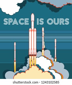 SpaceX Falcon 9 and Heavy shipped by Elon Musk. Space is ours art, rockets launching vector retro style illustration. Vector cartoon for web, postcard, poster, clothing print. Space ships with steam.