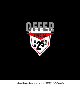 Spacial offer up to 25 percent off display tipography lettering black red white background banner