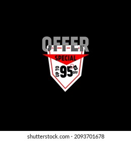 Spacial offer up to 95 percent off display tipography lettering black red white background banner