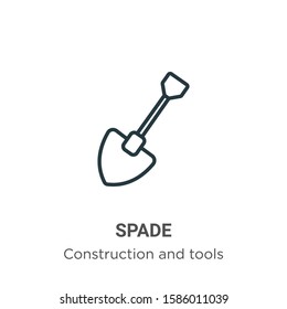 Spade outline vector icon. Thin line black spade icon, flat vector simple element illustration from editable construction and tools concept isolated on white background