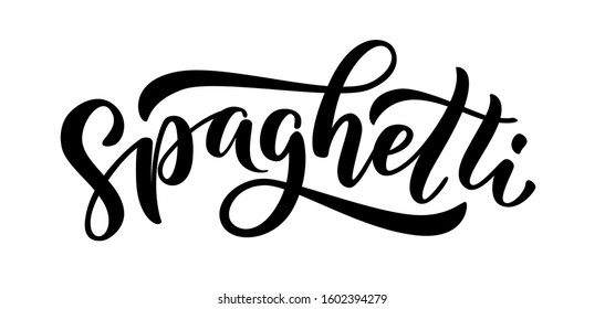 Spaghetti. Hand lettering word design for spaghetti logo. Vector illustration Hand drawn text. Script. Calligraphic design for print card, banner, kitchen poster, pack