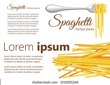 Spaghetti on the fork and raw pasta vector illustration on white background with place for your text website page and mobile app design.