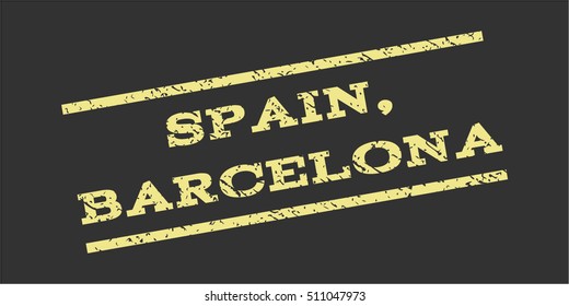 Spain Barcelona watermark stamp. Text caption between parallel lines with grunge design style. Rubber seal stamp with dirty texture. Vector khaki yellow color ink imprint on a gray background.