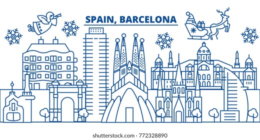 Spain, Barcelona winter city skyline. Merry Christmas, Happy New Year decorated banner with Santa Claus.Winter greeting line card.Flat, outline vector.Linear christmas snow illustration