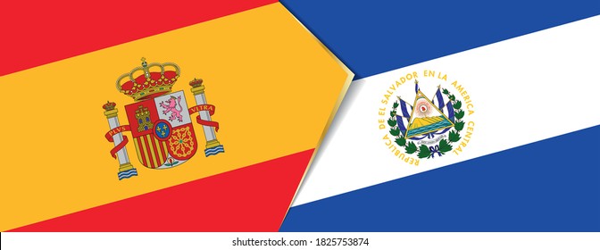 Spain and El Salvador flags, two vector flags symbol of relationship or confrontation.