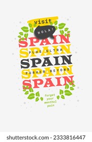 Spain Espana Poster Flier Card Design Funny Slogan Vector Illustration