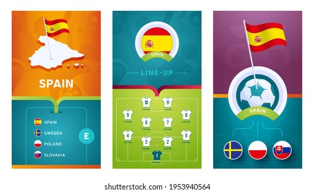 spain European 2020 football vertical banner set for social media. euro 2020 Spain group E banner with isometric map, pin flag, match schedule and line-up on soccer field