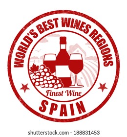 Spain, finest wine grunge rubber stamp on white background, vector illustration