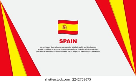 Spain Flag Abstract Background Design Template. Spain Independence Day Banner Cartoon Vector Illustration. Spain Flag