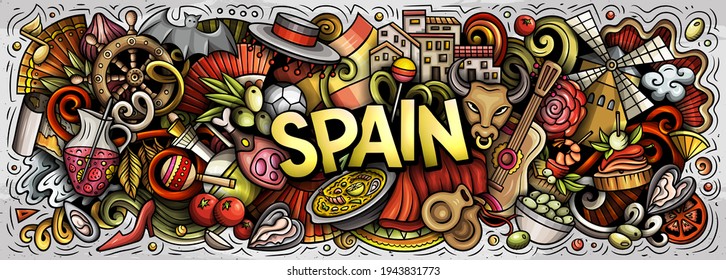 Spain hand drawn cartoon doodles illustration. Spanish funny objects and elements poster design. Creative art background. Colorful vector banner