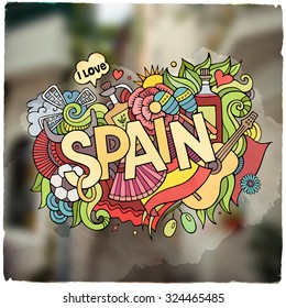 Spain hand lettering and doodles elements and symbols emblem. Vector blurred background