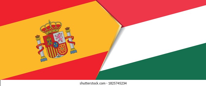 Spain and Hungary flags, two vector flags symbol of relationship or confrontation.