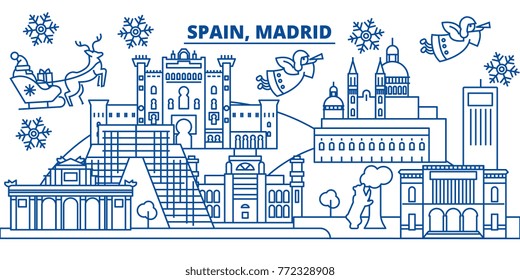 Spain, Madrid winter city skyline. Merry Christmas, Happy New Year decorated banner with Santa Claus.Winter greeting line card.Flat, outline vector.Linear christmas snow illustration