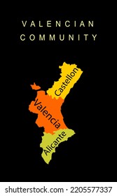 Spain province Autonomous Valencian community map vector silhouette illustration isolated on black background, include territory borders of Castellon, Valencia, Alicante. Country in Europe, EU member.