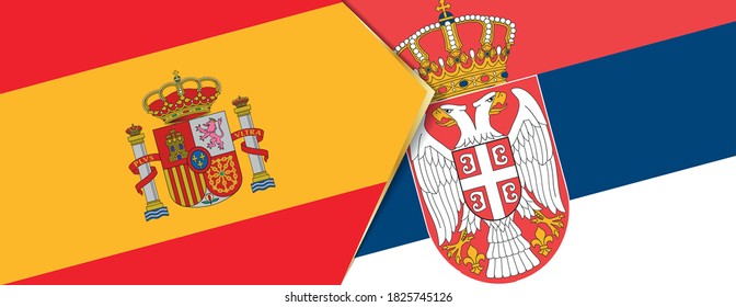 Spain and Serbia flags, two vector flags symbol of relationship or confrontation.