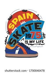 spain skate is my life,t-shirt design fashion shoes vector illustration