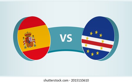 España versus Cabo Verde, concepto de competición deportiva de equipo. Bandera redonda de países.