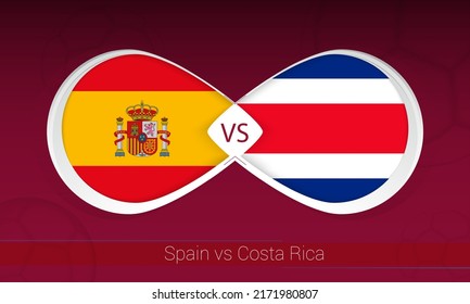 Spain vs Costa Rica  in Football Competition, Group A. Versus icon on Football background. Vector illustration.