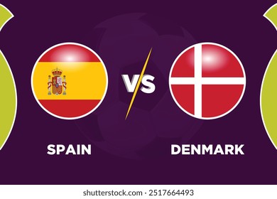 Spain vs Denmark, in Football Competition Rival flags of both teams with football shape. Isolate with dark blue color and Football. Editable EPS file. ESP VS DMK football match. 