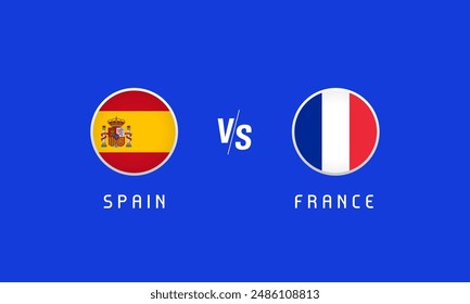 Semifinales España vs Francia, concepto de emblemas de bandera. Fondo de Vector con banderas de España y Francia para emisión de TV o programa de noticias