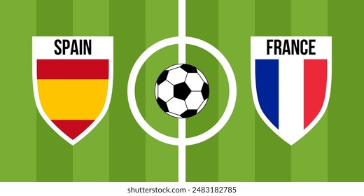 spain vs france, teams shield shaped national flags