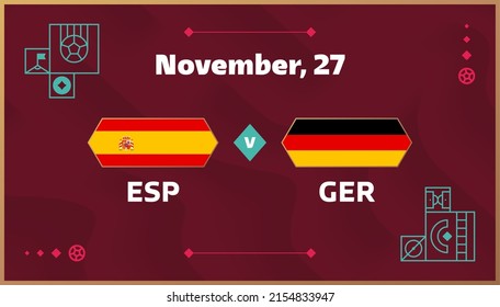 España vs Alemania, Fútbol 2022, Grupo F. Partido del Campeonato Mundial de Fútbol contra equipos de fondo deportivo, póster final de la competición de campeonato, ilustración vectorial.