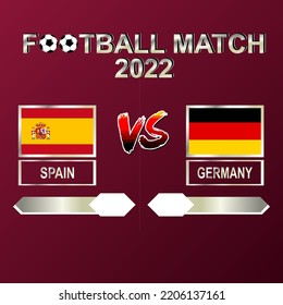 Spain vs Germany football competition 2022 template background vector for schedule, result match