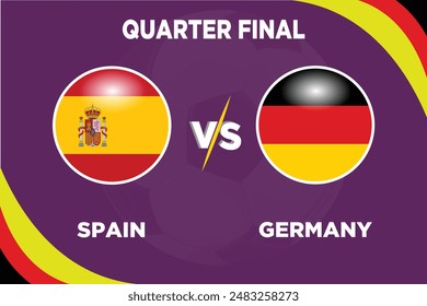 España vs Alemania, Cuartos de Final, Junio 2024 en Competición de Fútbol Banderas rivales de ambos Equipos con forma de futbol.Aislado con color púrpura y Fútbol.Archivo EPS editable.SPA VS partido de futbol GER