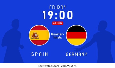 Spain vs Germany Quarter-finals, July 2024, flag emblems. Vector background with Spanish and German flags for football championship on news program or TV broadcast