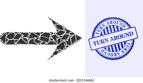 Spall mosaic forward arrow icon, and blue round TURN AROUND dirty stamp print with tag inside round shape. Forward arrow mosaic icon of fragment parts which have different sizes, and positions,