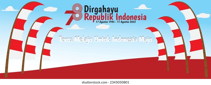spanduk hari kemerdekaan indonesia ke 78 dengan umbul umbul