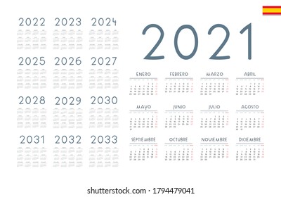Spanish calendar 2021 - 2033 on white background. Vector illustration