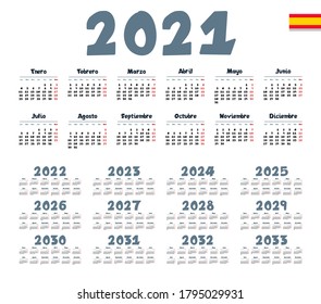 Spanish calendar 2021 - 2033 on white background. Vector illustration