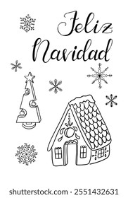 Cartão de Natal espanhol desenhado à mão com caligrafia Feliz Navidad e charmoso doodle vetor de gengibre casa, árvore artesanal, e flocos de neve abstratos. Colorir a página sobre fundo branco