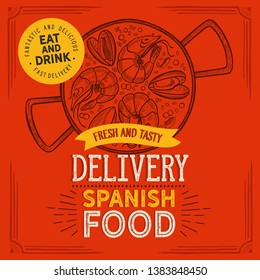 Spanish cuisine illustration - paella delivery for restaurant. Vector hand drawn poster for catalan cafe and bar. Design with lettering and doodle vintage graphic.
