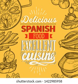 Spanish cuisine illustrations - tapas, paella, sangria, jamon, churros, calcots, turron for restaurant. Vector hand drawn poster for catalan cafe and bar. Design with lettering and vintage graphic.
