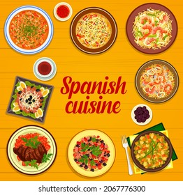 Spanish cuisine menu vector cover with frame of seafood, vegetable and meat dishes. Rice and pasta paella, extremadura beef steak, potato and tuna salads, sausage soup and veggie ham stew