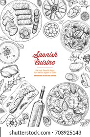 Spanish cuisine top view frame. A set of spanish dishes with croquetas, bocadillo, paella, gaspacho, tapas. Food menu design template. Vintage hand drawn sketch vector illustration. Engraved image