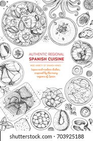 Spanish cuisine top view frame. A set of spanish dishes with paella, gaspacho, patatas bravas, hamon, tapas . Food menu design template. Vintage hand drawn sketch vector illustration. Engraved image