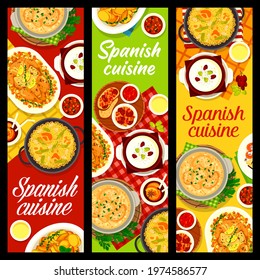 Spanish cuisine vector banners almond soup ajo blanco, garlic lemon chicken, spicy potato tapas patatas bravas and seafood pasta paella with bacon and chorizo sausage tapas migas food meals of Spain